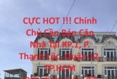 CỰC HOT !!! Chính Chủ Cần Bán Căn Nhà Tại KP.1, P. Thạnh Lộc, Quận 12, TP.HCM